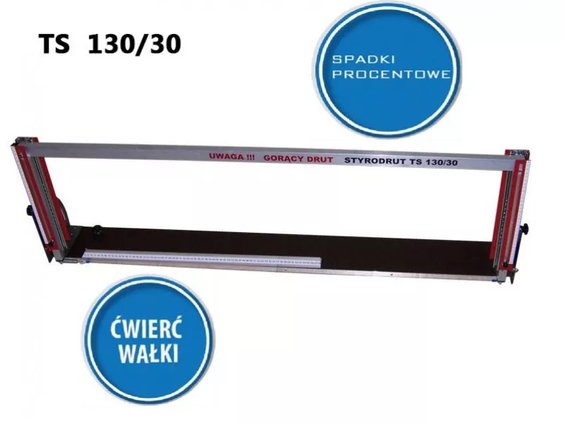 TS 130 30 MASZYNA PRZECINARKA DO CIĘCIA ROZCINANIA STYROPIANU STYRODURU STYRODRUT
